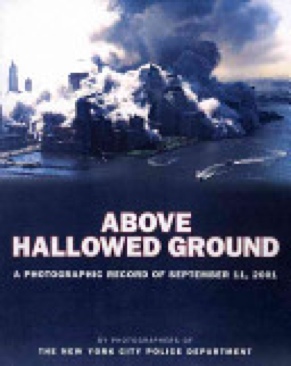 Above Hallowed Ground - Christopher Sweet/New York (N.Y.). Police Dept (Studio - Hardcover) book collectible [Barcode 9780670031719] - Main Image 1