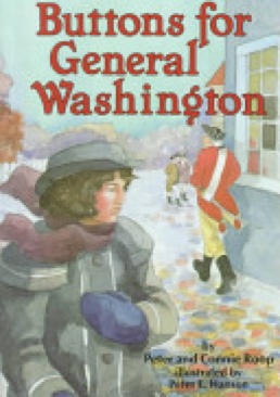 Buttons For General Washington - Connie Roop (Carolrhoda Books) book collectible [Barcode 9780876144763] - Main Image 1