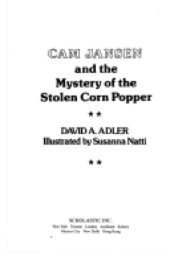 Cam Jansen And The Mystery Of The Stolen Corn Popper - David A. Adler (A Scholastic Press - Paperback) book collectible [Barcode 9780439133807] - Main Image 1