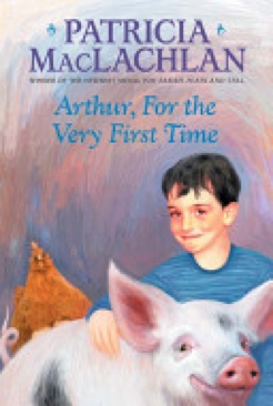 Arthur, For The Very First Time - Patricia MacLachlan (HarperCollins) book collectible [Barcode 9780064402880] - Main Image 1