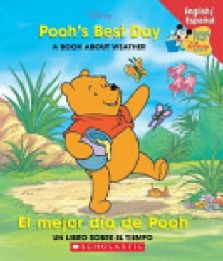 Poohs Best Day/ El Mejor Dia De Pooh