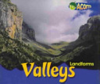 Valleys