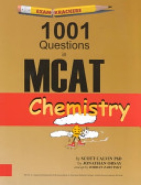Examkrackers 1001 Questions In MCAT Chemistry