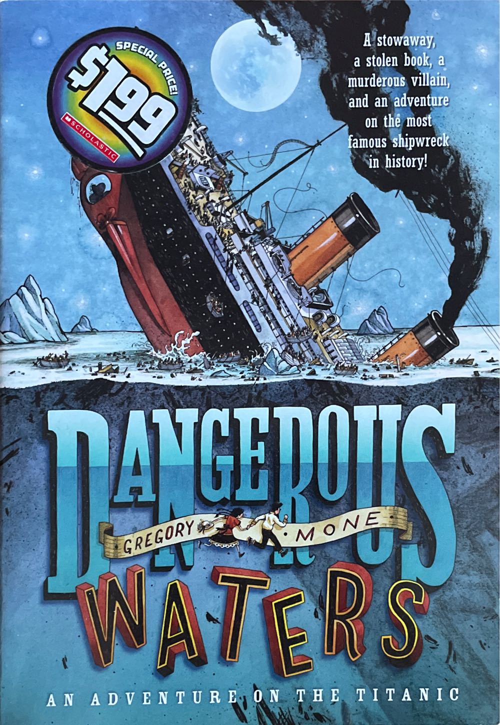Dangerous Waters - Gregory Mone (Scholastic Inc. - Paperback) book collectible [Barcode 9780545567497] - Main Image 3