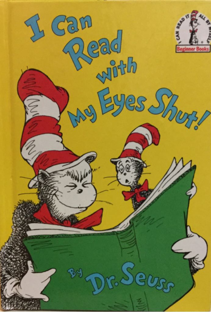 I Can Read With My Eyes Shut!