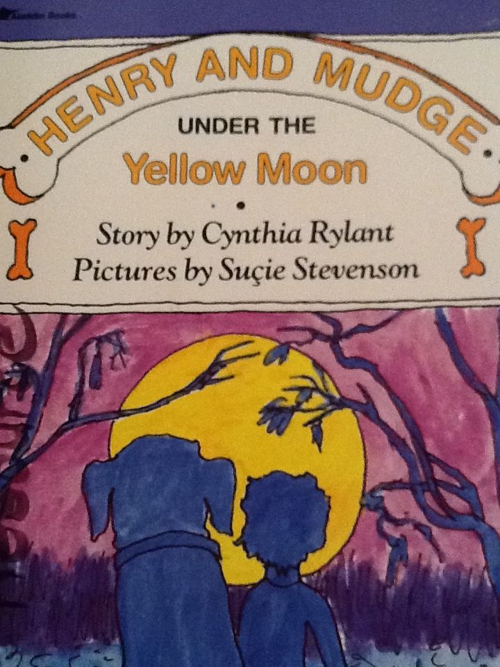 Henry And Mudge Under The Yellow Moon