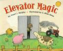 Elevator Magic - Stuart J. Murphy (HarperCollins Publishers) book collectible [Barcode 9780060267742] - Main Image 1