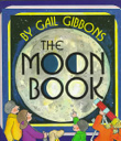 The Moon Book - Gail Gibbons (Holiday House - Paperback) book collectible [Barcode 9780823413645] - Main Image 1