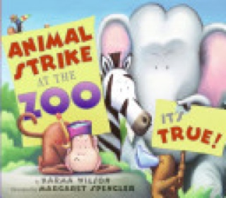 Animal Strike At The Zoo. It’s True! - Karma Wilson (Harpercollins Childrens Books - Audiobook) book collectible [Barcode 9780545000079] - Main Image 1