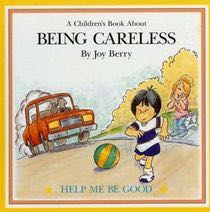 A Children’s Book About Being Careless - Joy Berry book collectible - Main Image 1