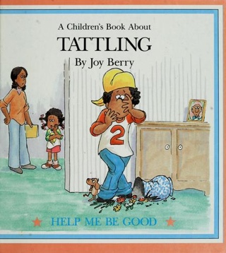 A Children’s Book About Tattling