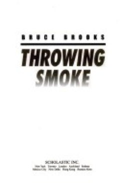 Throwing Smoke