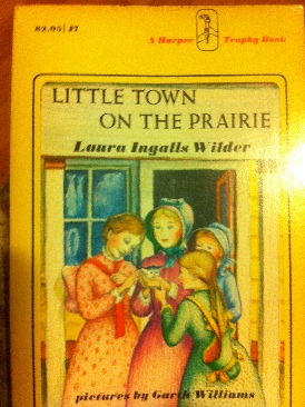 Little House Bk7: Little Town on the Prairie - Laura Ingalls Wilder (Harper & Row, Publishers - Trade Paperback) book collectible [Barcode 9780064400077] - Main Image 1
