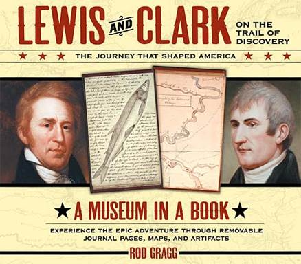 Lewis and Clark On The Trail Of Discovery - Rod Gragg (Thomas Nelson Publishers - Hardcover) book collectible [Barcode 9781401600754] - Main Image 1