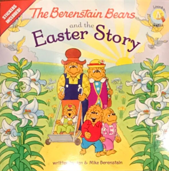 The Berenstain Bears And The Easter Story