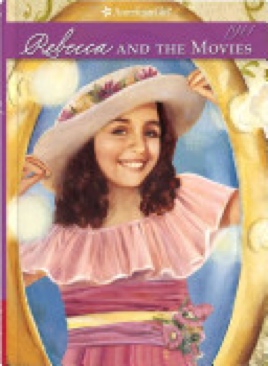 American Girl Rebecca And The Movies