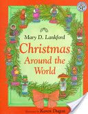 Christmas Around The World - Emily Kelley (HarperCollins) book collectible [Barcode 9780688163235] - Main Image 1