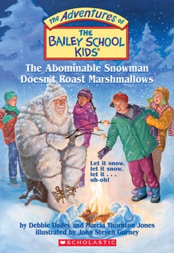 Bailey School Kids 50: The Abominable Snowman Doesn’t Roast Marshmallows, The - Debbie Dadey (Scholastic - Paperback) book collectible [Barcode 9780439650373] - Main Image 1