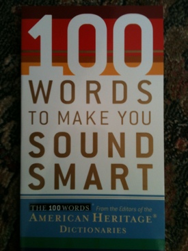 100 Words To Make You Sound Smart