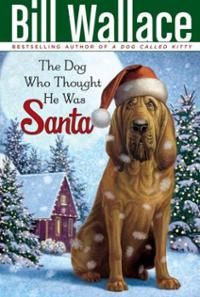 Dog Who Thought He Was Santa, The - Chapter Book book collectible [Barcode 9780545290944] - Main Image 1