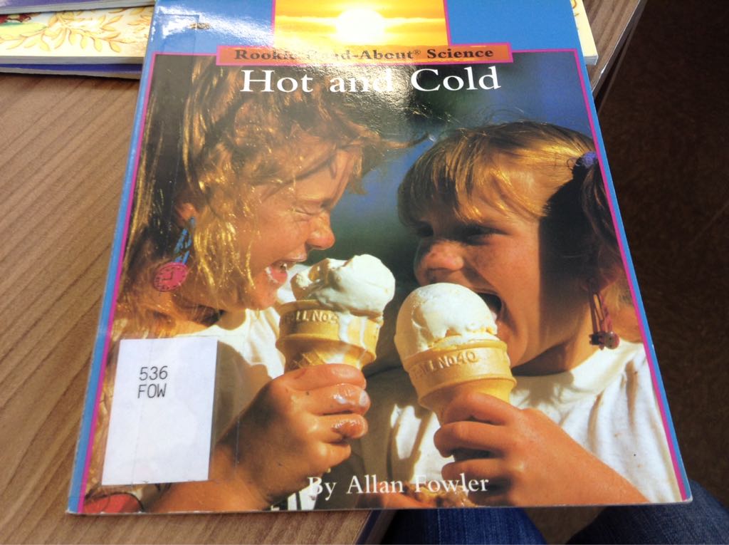 Hot and Cold