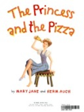 Princess And The Pizza, The