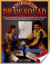 Mark Kistler’s Draw Squad