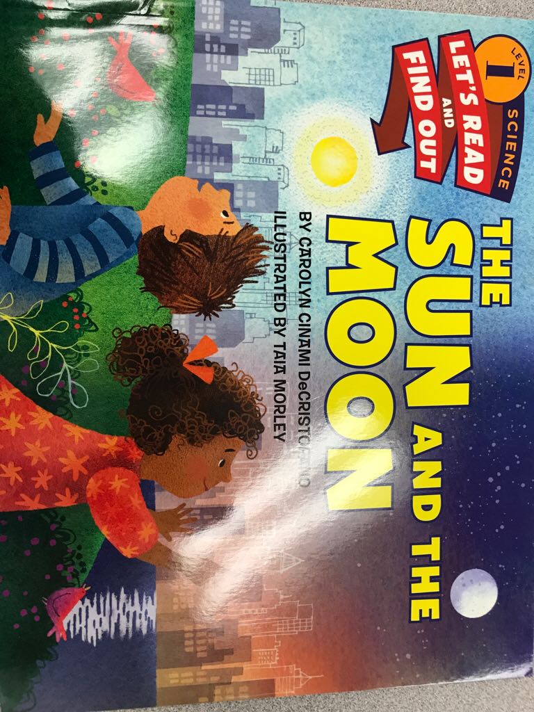 Let’s Read And Find Out Science Level 1 The Sun And The Moon