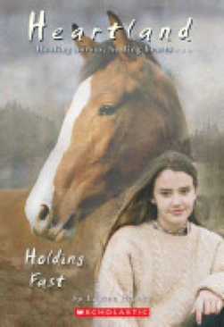 Holding Fast (Heartland, Book 16)