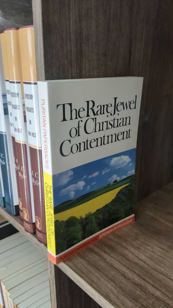 The Rare Jewel of Christian Contentment - Jeremiah Burroughs (Puritan Paperbacks - Paperback) book collectible [Barcode 9780851510910] - Main Image 3