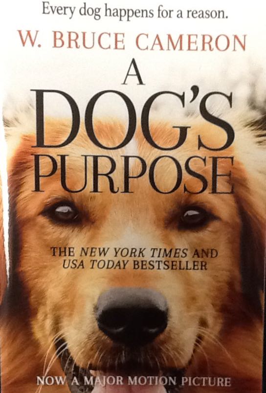 A Dog’s Purpose - W. Bruce Cameron (- Paperback) book collectible [Barcode 9780765396709] - Main Image 1