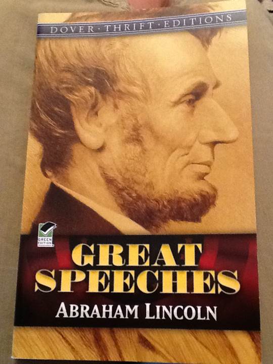 Abraham Lincoln Great Speeches