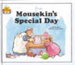 Mousekin’s Special Day