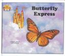 Butterfly Express - Jane Belk Moncure (Childâs World - Hardcover) book collectible [Barcode 9780895656773] - Main Image 1