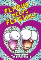 Fly Guy Meets Fly Girl! - Tedd Arnold (Scholastic Inc. - Hardcover) book collectible [Barcode 9780545110297] - Main Image 1
