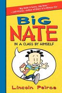 Big Nate: In A Class By Himself - Lincoln Peirce (HarperCollins) book collectible [Barcode 9780062283597] - Main Image 1