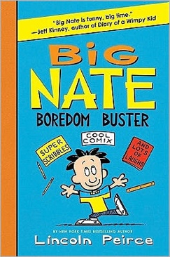 Big Nate: Boredom Buster - Lincoln Peirce (Harper - Paperback) book collectible [Barcode 9780062091512] - Main Image 1