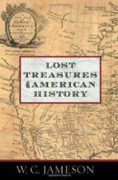 Lost Treasures Of American History