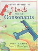 The War Between The Vowels And The Consonants