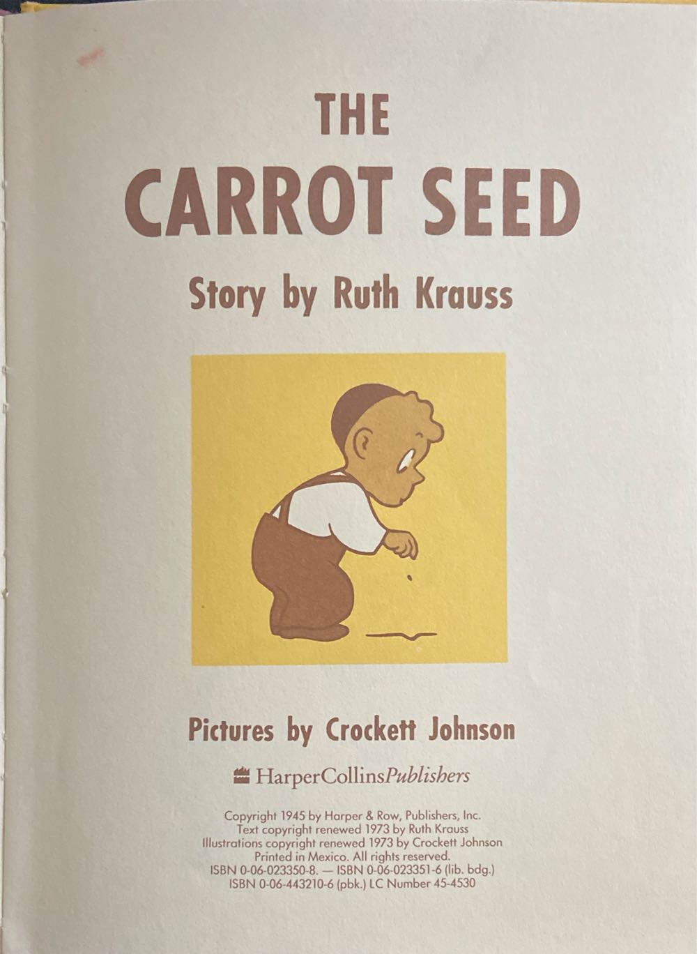 The Carrot Seed - Ruth Krauss (HarperCollins - Hardcover) book collectible [Barcode 9780060233518] - Main Image 2