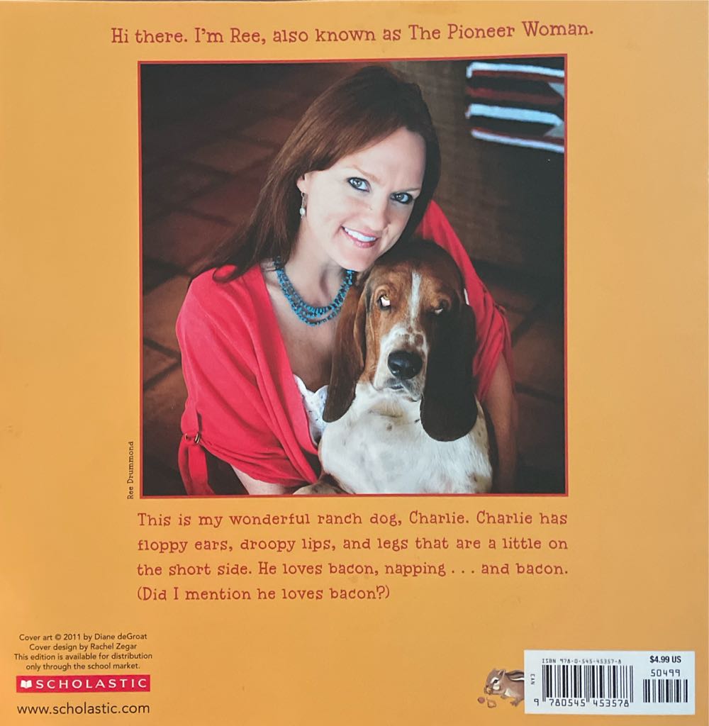 Charlie The Ranch Dog - Ree Drummond (Scholastic Inc. - Paperback) book collectible [Barcode 9780545453578] - Main Image 2