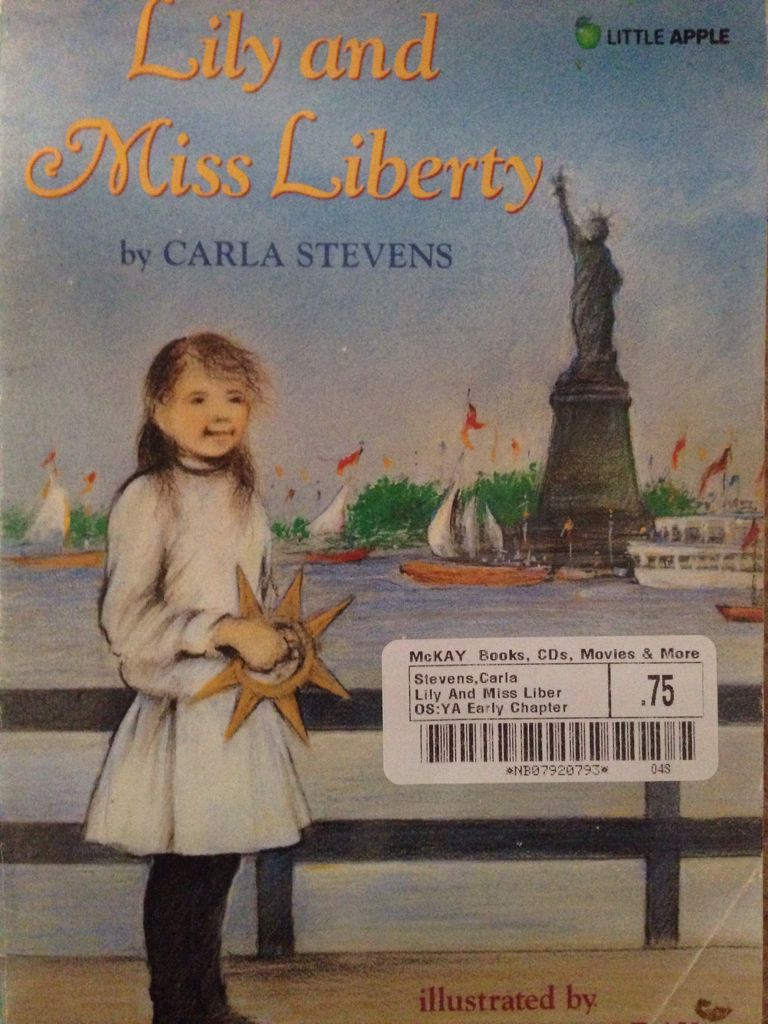 Lily And Miss Liberty - Carla Stevens (Scholastic Paperbacks - Paperback) book collectible [Barcode 9780590449205] - Main Image 1