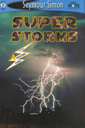 Super Storms