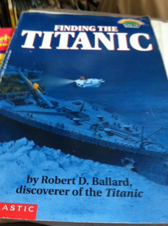 Finding the Titanic Hello Reader Level 4 - Robert D. Ballard (Houghton Mifflin Harcourt - Paperback) book collectible [Barcode 9780590472302] - Main Image 1