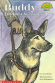Buddy The First Seeing Eye Dog - Eva Moore (Scholastic Inc. - Paperback) book collectible [Barcode 9780590265850] - Main Image 1
