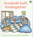 Annabelle Swift, Kindergartner - Amy Schwartz (Scholastic - Paperback) book collectible [Barcode 9780531070277] - Main Image 1