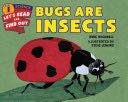 Bugs Are Insects - Anne Rockwell (HarperCollins - Paperback) book collectible [Barcode 9780062381828] - Main Image 1