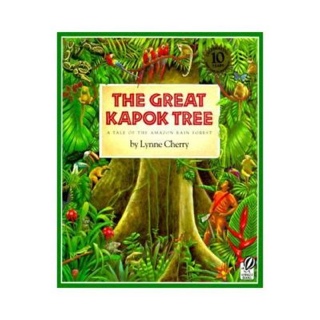 The Great Kapok Tree - Lynne Cherry (Houghton Mifflin Harcourt Publishing Company - Paperback) book collectible [Barcode 9780152026141] - Main Image 1