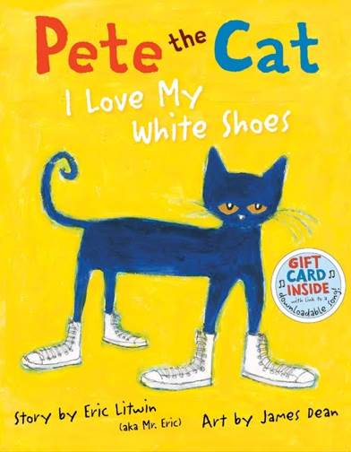 Pete The Cat: I Love My White Shoes - Eric Litwin (HarperCollins Publishers - Paperback) book collectible [Barcode 9780545434140] - Main Image 1