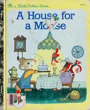 A House For A Mouse - A Little Golden Book Collection book collectible [Barcode 9780307000798] - Main Image 1